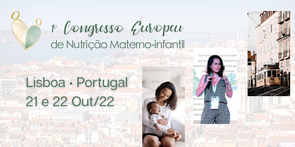 1º Congresso Europeu de Nutrição Materno Infantil [Estudante]