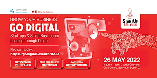 Grow Your Business, Go Digital!    Meet  -  Learn  -  Be Inspired