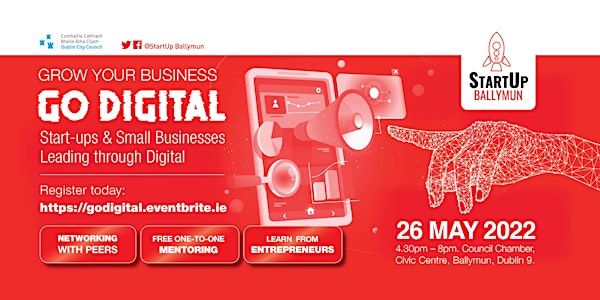 Grow Your Business, Go Digital!	Meet  -  Learn  -  Be Inspired