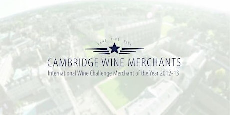 Cambridge Wine Merchants Wine Fair - CAMBRIDGE primary image