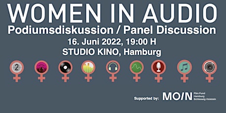 WOMEN IN AUDIO > Podiumsdiskussion / Panel Discussion Tickets