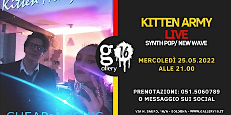 Kitten Army LIVE @ Gallery16 (Synth pop/ New wave) biglietti