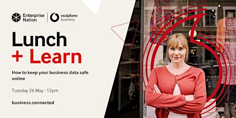 business.connected: How to keep your business data safe online tickets
