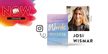 NOW: Josi Wismar "Words you need" Tickets