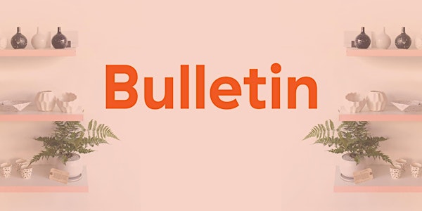 Bulletin SoHo Launch Party
