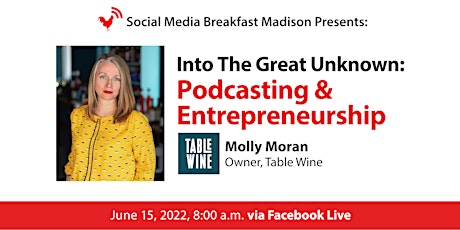 Into The Great Unknown: Podcasting & Entrepreneurship tickets