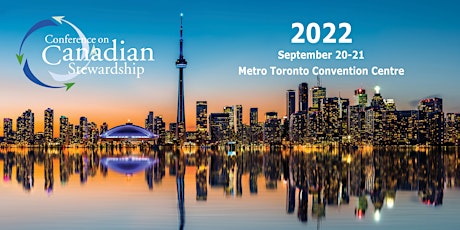 Conference on Canadian Stewardship 2022 tickets