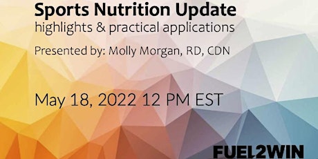 Sports Nutrition Update: Highlights & Practical Applications tickets