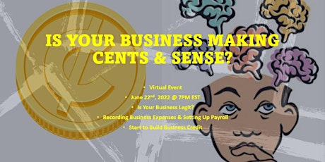 Is Your Business Making Cents & Sense? primary image