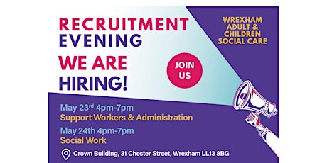 Wrexham Adult and Children Social Care Recruitment Evening- Day 2 tickets