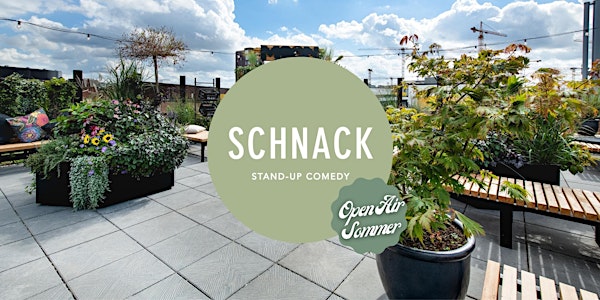 SCHNACK Stand-Up im MOON46 (Open Air)