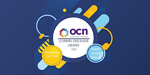 OCN NI Learning Endeavour Awards Presentation Event