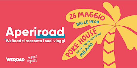 AperiRoad - Milano | WeRoad ti racconta i suoi viaggi biglietti