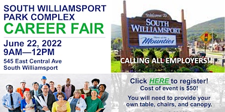 CAREER FAIR - SOUTH WILLIAMSPORT PARK COMPLEX (EMPLOYERS ONLY) tickets