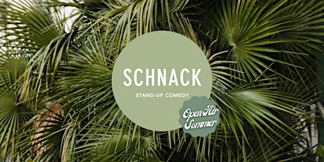 SCHNACK Stand-Up im Adina Hotel Speicherstadt (Open Air) Tickets