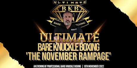Ultimate Bare Knuckle Boxing - 'The November Rampage' tickets