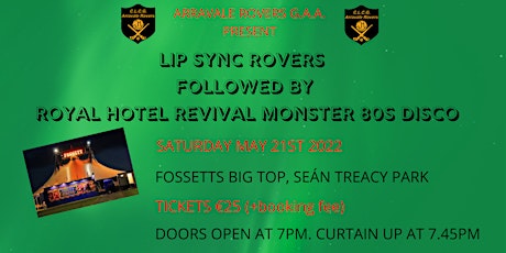Arravale Rovers GAA present Lip Sync & Monster 80s Disco May 2022 tickets