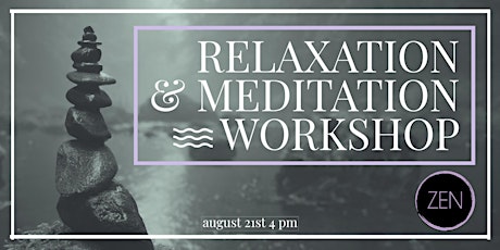 Relaxation & Meditation Workshop tickets