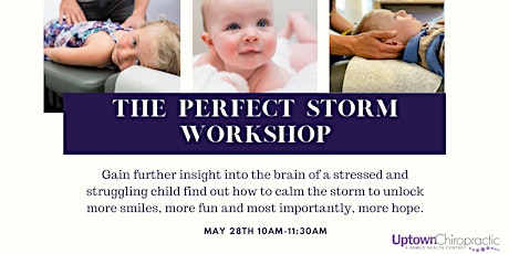 The Perfect Storm - helping your kids go from struggling to thriving! primary image
