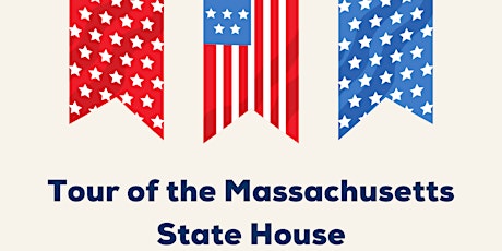 Tour of the Massachusetts State House tickets