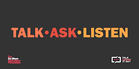 Talk Ask Listen - Rosthern, SK tickets