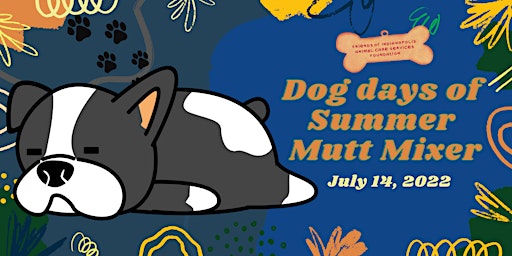 Dogs Days of Summer Mutt Mixer