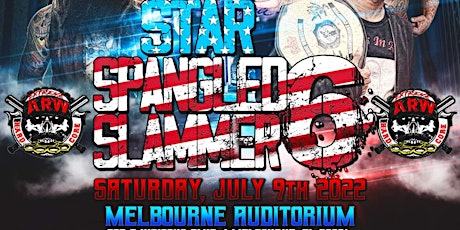 ARW - Star Spangled Slammer 6 tickets