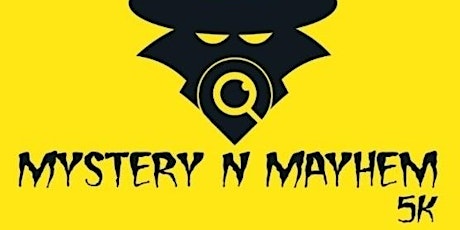 Mystery N Mayhem 5K - Covington tickets