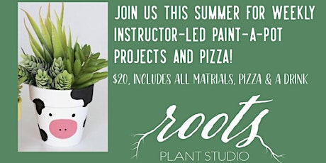 Pizza, Painting, and Planting! tickets