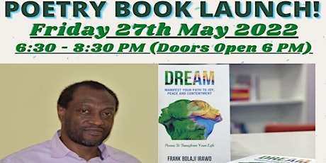 Book Launch - An Evening With Frank Bolaji Irawo Author Of DREAM tickets