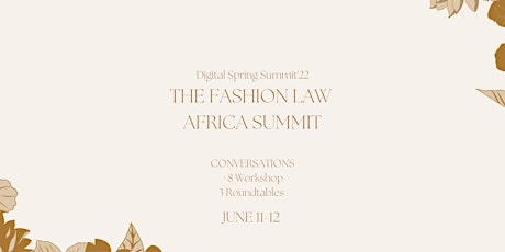 The Fashion Law Africa Summit'22 tickets