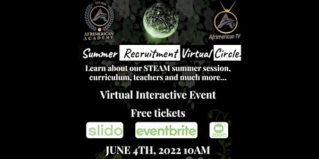 Afrimerican Academy - Virtual Summer Recruitment Circle tickets