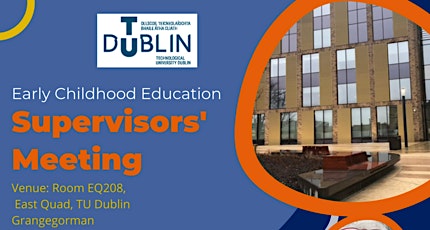 TU Dublin Early Childhood Education Supervisors meeting primary image