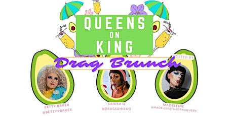 Queens on King Drag Brunch tickets