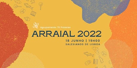 ARRAIAL 2022 - 79 PRAZERES bilhetes