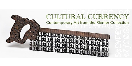 Up Next! Cultural Currency: Contemporary Art from the Reimer Collection tickets