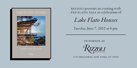 Ted Flato, FAIA Presents Lake Flato Houses tickets