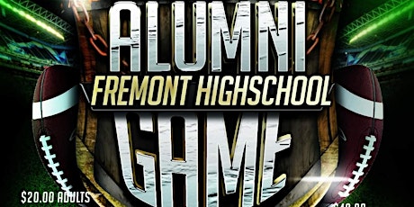 2022 Fremont High School 3rd Annual Alumni Flag Football Game primary image