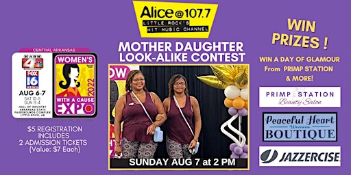 Alice 107.7 Mother Daughter Look-Alike Contest  KARK4 FOX Women's Expo 2022