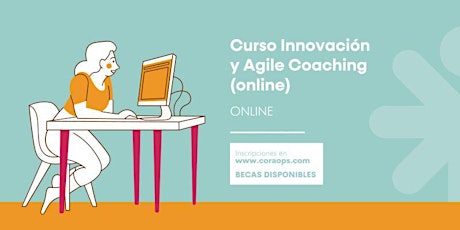 Especialización en Innovación y Agile Coaching biglietti