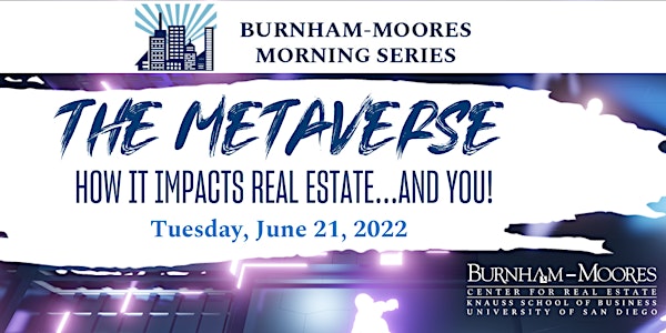 Burnham-Moores Morning Series: The Metaverse