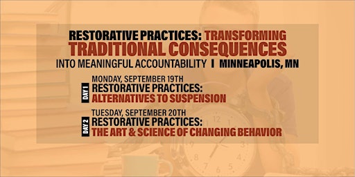 Restorative Practices: Transforming Traditional Consequences (Minneapolis)