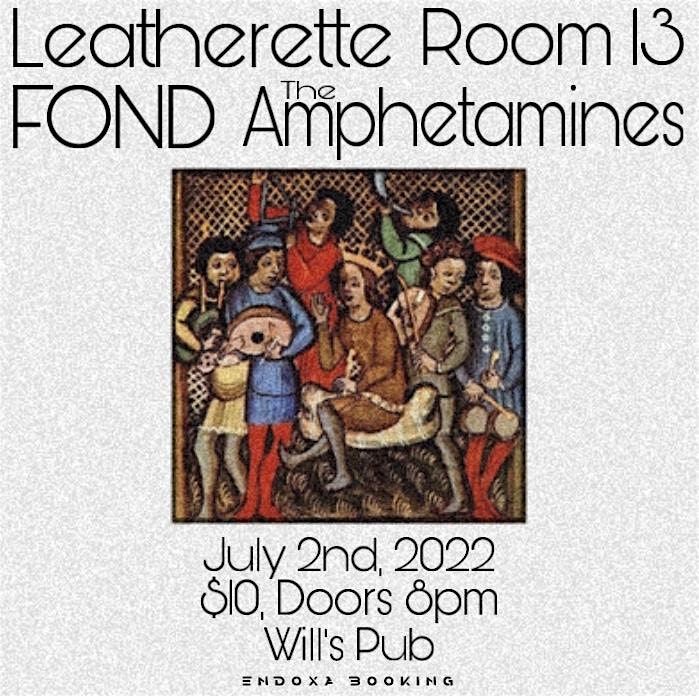 Leatherette, Room 13, Fond, and The Amphetamines in Orlando at Will's Pub