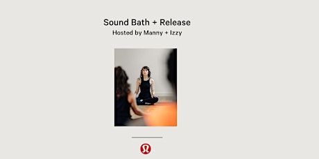 Sound Bath + Release tickets