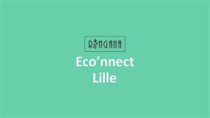 Eco'nnect Lille billets