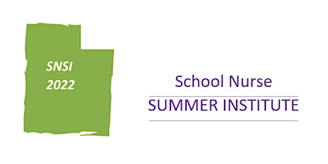 School Nurse Summer Institute tickets