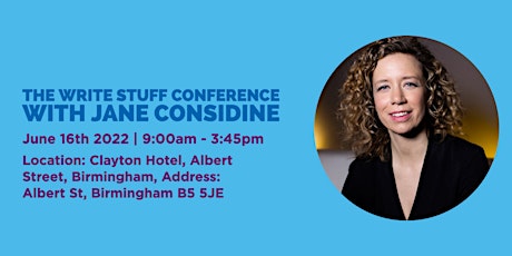The Write Stuff Conference with Jane Considine in Birmingham tickets