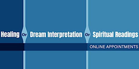 Healing | Dream Interpretation | Spiritual Readings tickets