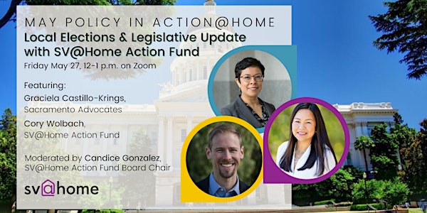 Policy In Action: Local Elections & Legislative Update, SV@Home Action Fund