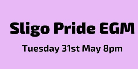 Sligo Pride EGM tickets